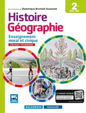 Couverture du produit · Histoire Géographie Enseignement moral et civique (EMC) 2de Bac Pro (2016) - Manuel élève