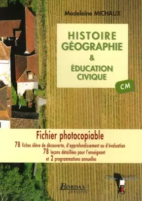 Couverture du produit · Histoire-géographie & éducation civique : Fichier photocopiable CM