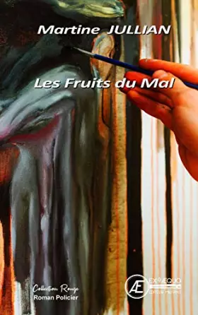 Couverture du produit · les Fruits du Mal