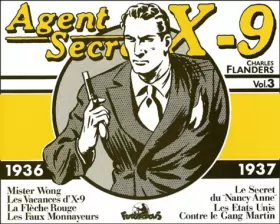 Couverture du produit · Agent secret X-9 - 3 : 1936-1937