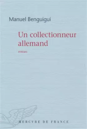 Couverture du produit · Un collectionneur allemand