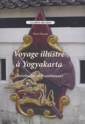 Couverture du produit · Voyage illustré à Yogyakarta (Borobudur et Prambanan)
