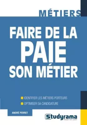 Couverture du produit · Faire de la paie son métier