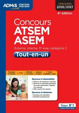 Couverture du produit · Concours ATSEM et ASEM - Tout-en-un - Catégorie C - Concours 2016-2017