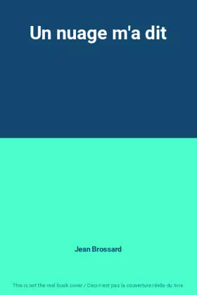 Couverture du produit · Un nuage m'a dit