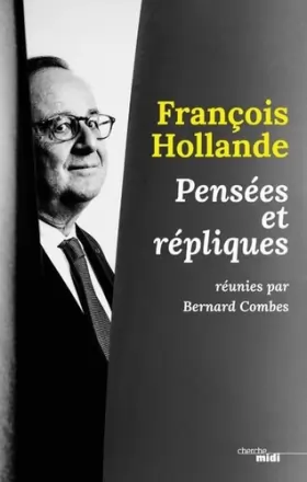 Couverture du produit · François Hollande, pensées et répliques