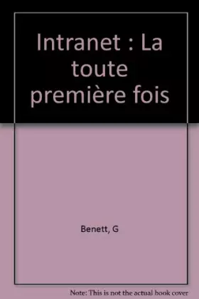 Couverture du produit · Intranet : La toute première fois