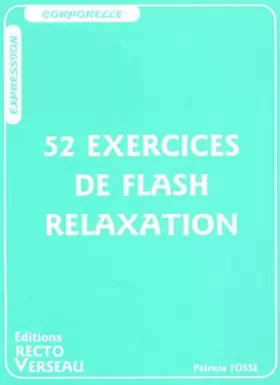 Couverture du produit · 52 exercices de flash relaxation