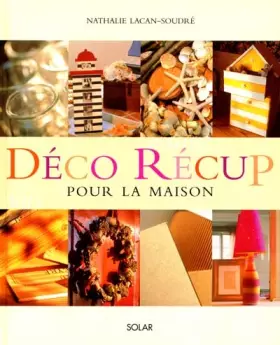 Couverture du produit · Déco récup pour la maison