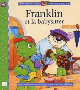 Couverture du produit · Franklin et la baby-sitter