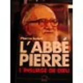 Couverture du produit · L'abbe pierre l'insurge de dieu