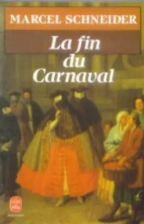 Couverture du produit · La fin du carnaval