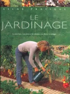 Couverture du produit · Atlas pratique du jardinage