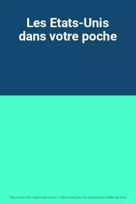 Couverture du produit · Les Etats-Unis dans votre poche