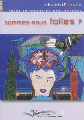 Couverture du produit · ETOILES D'ENCRE, SOMMES-NOUS FOLLES ?