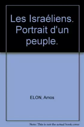 Couverture du produit · Les Israéliens. Portrait d'un peuple.