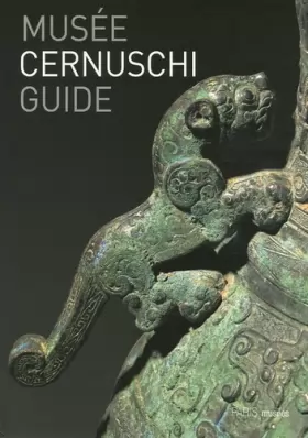 Couverture du produit · Musée Cernuschi : Guide