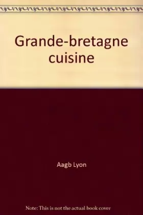 Couverture du produit · Grande-bretagne cuisine