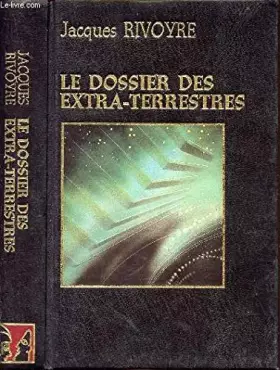 Couverture du produit · Le dossier des extra-terrestres. 1979. (Ovnis)