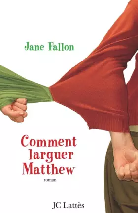 Couverture du produit · Comment larguer Matthew