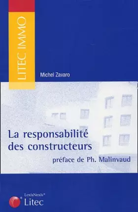 Couverture du produit · La responsabilité des constructeurs (ancienne édition)