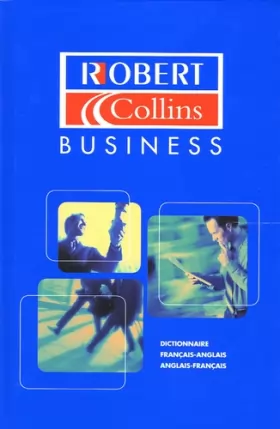 Couverture du produit · Robert & Collins - Business : Dictionnaire français-anglais / anglais-français