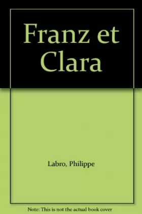 Couverture du produit · Franz et Clara