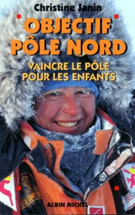 Couverture du produit · Objectif pôle Nord