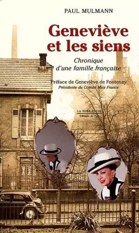 Couverture du produit · GENEVIEVE ET LES SIENS. Chronique d'une famille française