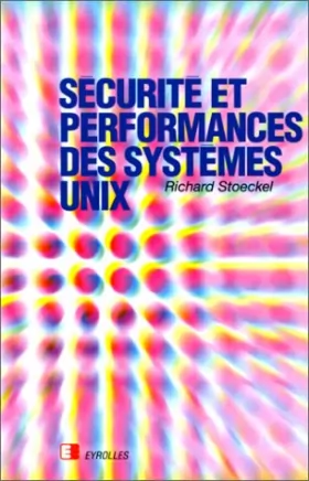Couverture du produit · Sécurité et performances des systèmes Unix
