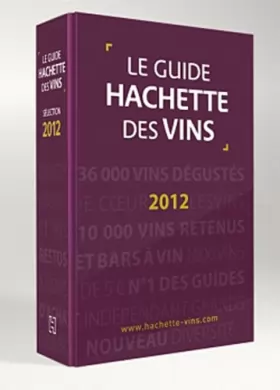 Couverture du produit · Guide Hachette des vins 2012