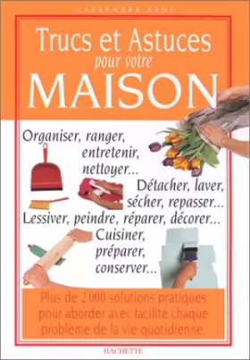 Couverture du produit · Trucs et astuces pour votre maison