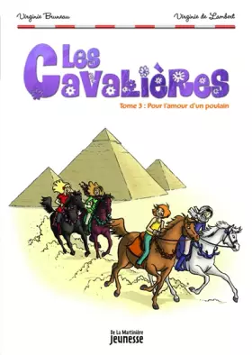 Couverture du produit · Pour l'amour d'un poulain . Les Cavalières, tome 3 (3)