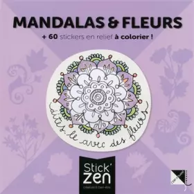 Couverture du produit · Mandalas et fleurs + 60 stickers en relief à colorier !