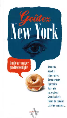 Couverture du produit · Goûtez New York - Guide à voyager gastronomique
