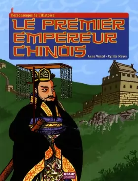 Couverture du produit · Le premier empereur chinois