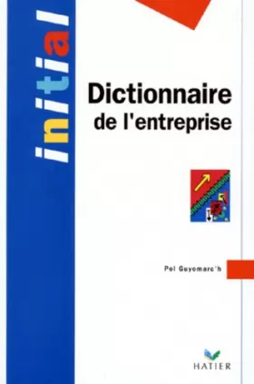 Couverture du produit · Initial: Dictionnaire De l'Entreprise