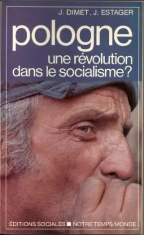 Couverture du produit · Pologne : Une révolution dans le socialisme ? (Notre temps)
