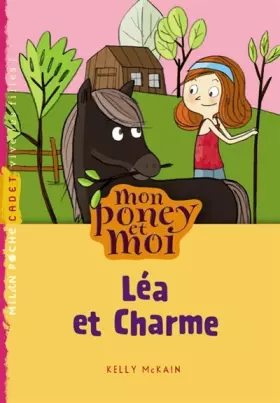 Couverture du produit · MON PONEY ET MOI T5 LEA ET CHARME NE