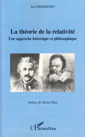 Couverture du produit · La théorie de la relativité : Une approche historique et philosophique