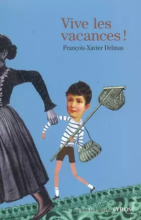 Couverture du produit · Vive les vacances !