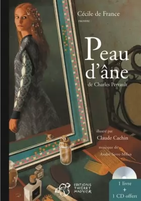 Couverture du produit · Cécile de France raconte Peau d'Ane (1CD audio)