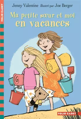 Couverture du produit · Ma petite sœur et moi en vacances - Folio Cadet - Dès 8 ans