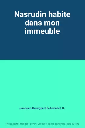 Couverture du produit · Nasrudin habite dans mon immeuble