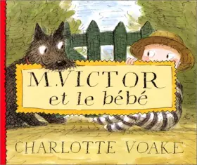 Couverture du produit · Monsieur Victor et bébé