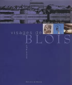 Couverture du produit · Visages de Blois