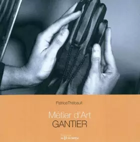 Couverture du produit · Métier d'Art: Gantier