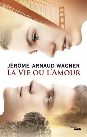 Couverture du produit · La Vie ou l'Amour
