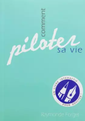 Couverture du produit · Comment piloter sa vie