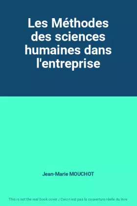 Couverture du produit · Les Méthodes des sciences humaines dans l'entreprise